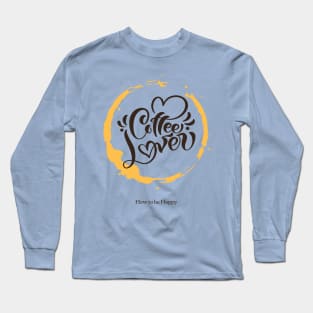 coffee lover Long Sleeve T-Shirt